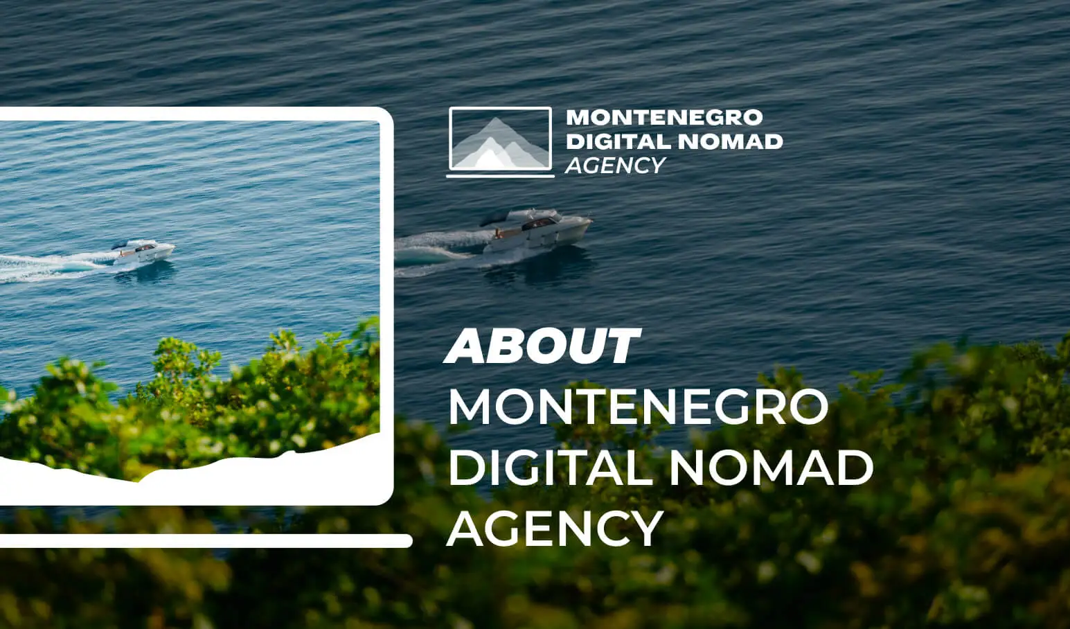 About Montenegro Digital Nomad Agency